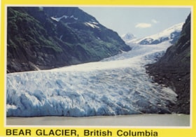 BEAR GLACIER, British Columbia postcard. (Images are provided for educational and research purposes only. Other use requires permission, please contact the Museum.) thumbnail